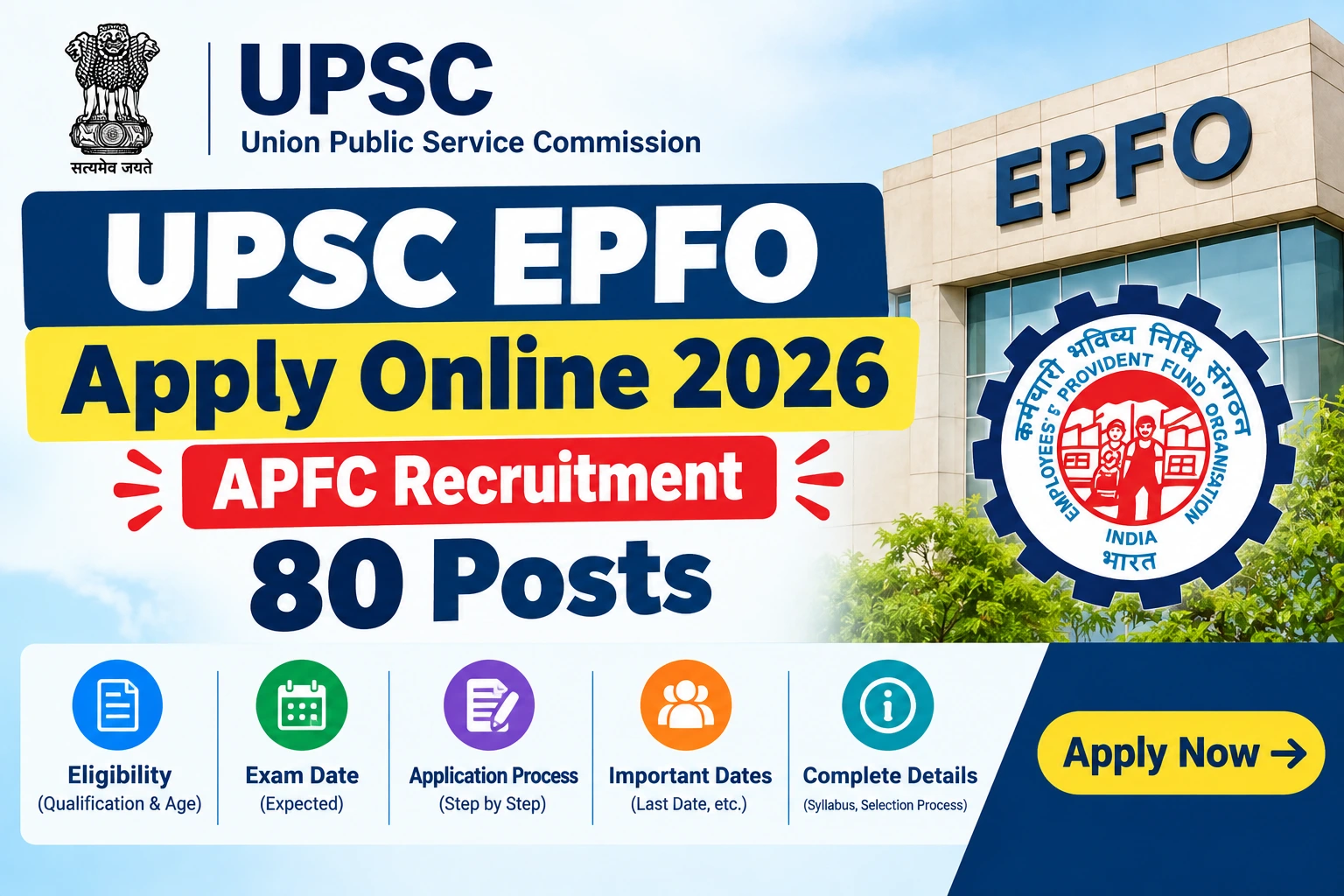 UPSC EPFO Apply Online 2026: APFC Recruitment, 80 Posts