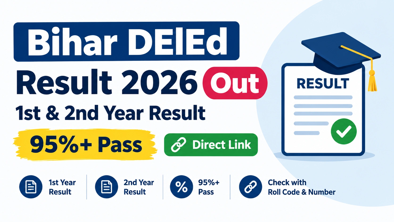 Meta Title: Bihar DElEd Result 2026 Out: 1st & 2nd Year, Direct Link