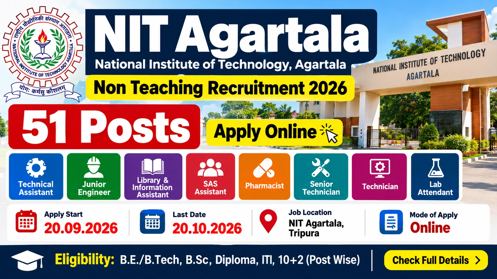 NIT Agartala Non Teaching Recruitment 2026: 51 Posts, Apply Online